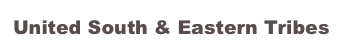 United South & Eastern Tribes